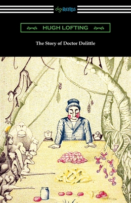 The Story of Doctor Dolittle 1420963406 Book Cover