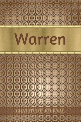 Warren Gratitude Journal: Personalized with Nam... 1692823280 Book Cover