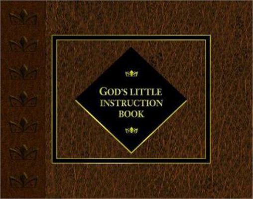 God's Little Instruction Book 1562928597 Book Cover