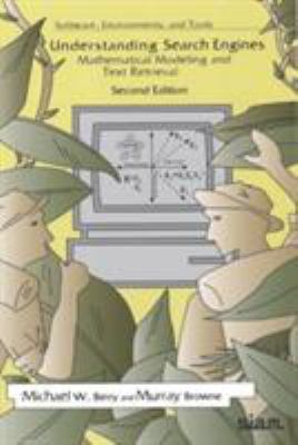 Understanding Search Engines: Mathematical Mode... 0898715814 Book Cover