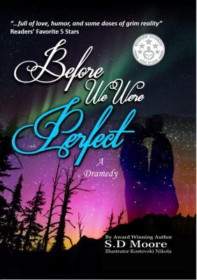 Before We Were Perfect 0999761218 Book Cover