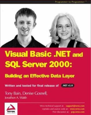 VB.NET & SQL Server 2000: Building an Effective... 1861007051 Book Cover