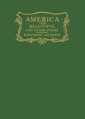 America the Beautiful and Other Poems 1429040769 Book Cover