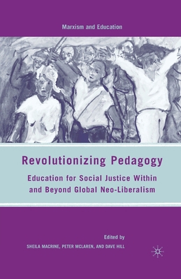 Revolutionizing Pedagogy: Education for Social ... 1349374784 Book Cover