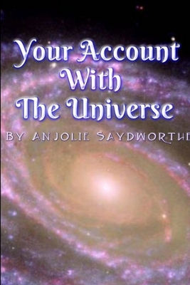 Your Account With The Universe 035934741X Book Cover