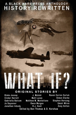 What If?: History Rewritten...with MAGIC! 1925809390 Book Cover