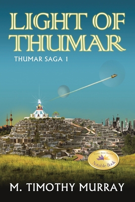 Light of Thumar: Thumar Saga 1 B0DB65XTQG Book Cover