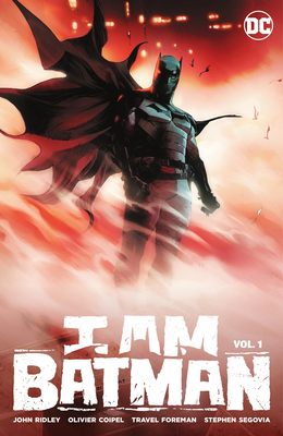I Am Batman Vol. 1 1779516614 Book Cover