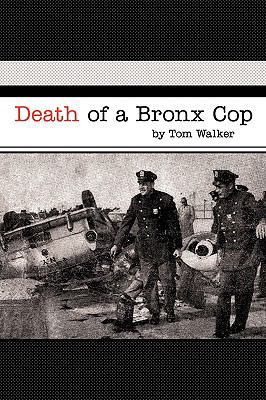 Death of a Bronx Cop 1935278371 Book Cover