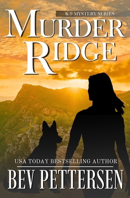 Murder Ridge: K9 Mystery 1987835379 Book Cover