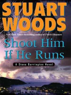 Shoot Him If He Runs [Large Print] 0786296550 Book Cover
