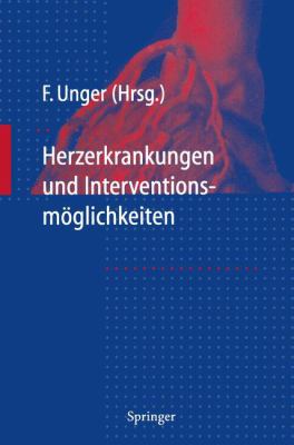 Herzerkrankungen Und Interventions-Möglichkeiten [German] 3642804055 Book Cover
