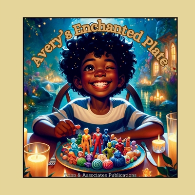 Avery's Enchanted Plate B0DXF9ZFDD Book Cover