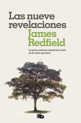 Las Nueve Revelaciones / The Celestine Prophecy... [Spanish] 6073831382 Book Cover
