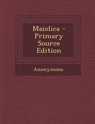Maiolica 1289990670 Book Cover