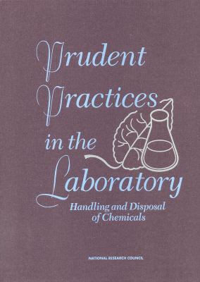 Prudent Practices in the Laboratory: Handling a... 0309052297 Book Cover
