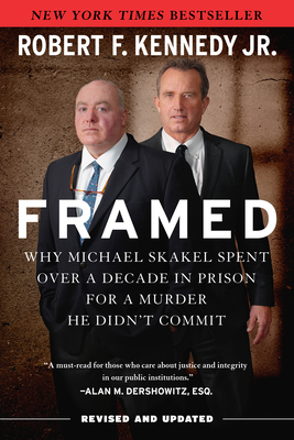 Framed: Why Michael Skakel Spent Over a Decade ... 1510701788 Book Cover