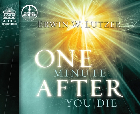 One Minute After You Die: A Preview of Your Fin... 1589261070 Book Cover