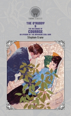 The O'Ruddy & The Red Badge of Courage: An Epis... 939019427X Book Cover