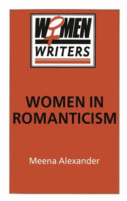 Women in Romanticism: Mary Wollstonecraft, Doro... 0333391705 Book Cover