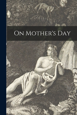 On Mother's Day 101377499X Book Cover