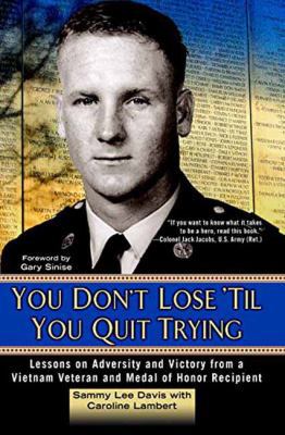 You Don't Lose 'Til You Quit Trying: Lessons on... 0425283046 Book Cover