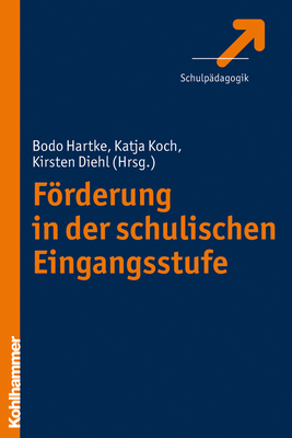 Forderung in Der Schulischen Eingangsstufe [German] 3170208101 Book Cover