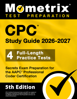CPC Study Guide 2026-2027 - 4 Full-Length Pract... 1516726979 Book Cover