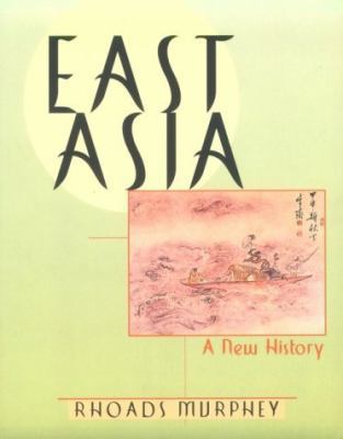 East Asia: A New History B001MPMEMO Book Cover