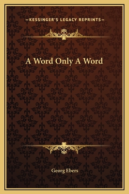 A Word Only A Word 1169308619 Book Cover