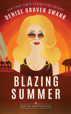 Blazing Summer 1543690467 Book Cover