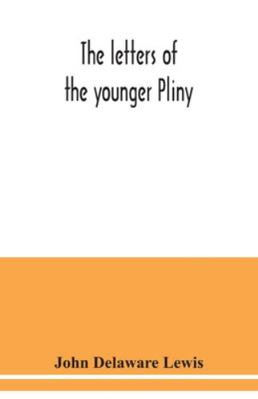 The letters of the younger Pliny 9354039146 Book Cover