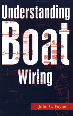 Understanding Boat Wiring 1574091638 Book Cover