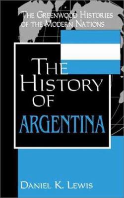 The History of Argentina 0313312567 Book Cover