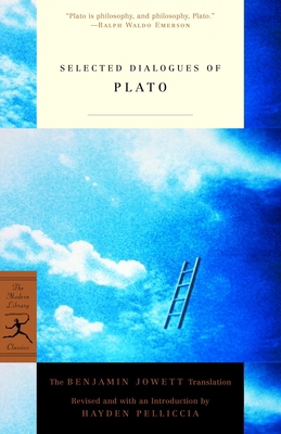 Selected Dialogues of Plato: The Benjamin Jowet... 0375758402 Book Cover
