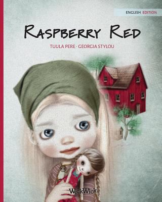 Raspberry Red 952587897X Book Cover