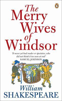 New Penguin Shakespeare Merry Wives of Windsor 0141016477 Book Cover