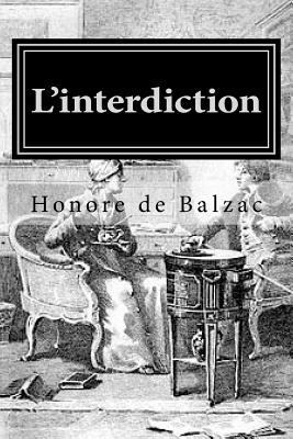 Le interdiction [French] 1523764929 Book Cover