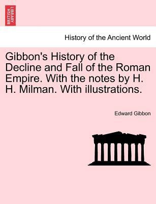 Gibbon's History of the Decline and Fall of the... 1241425868 Book Cover