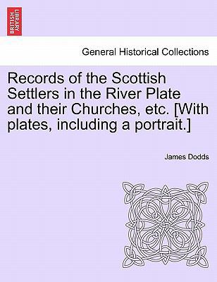 Records of the Scottish Settlers in the River P... 1241443033 Book Cover