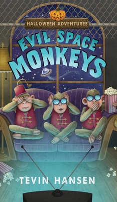 Evil Space Monkeys 164703101X Book Cover