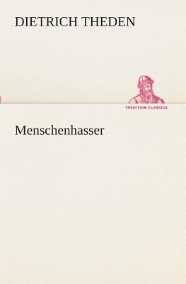 Menschenhasser [German] 3849532356 Book Cover