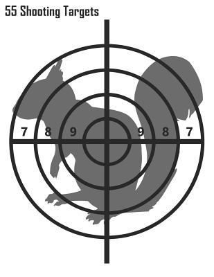 55 Shooting Targets: Squirrel Shooting Targets 179850474X Book Cover