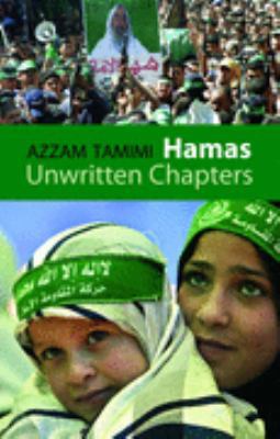 Hamas: Unwritten Chapters 185065834X Book Cover