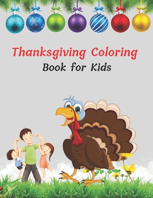 Thanksgiving Coloring Book for Kids: A Collecti... B08M2G2H1S Book Cover