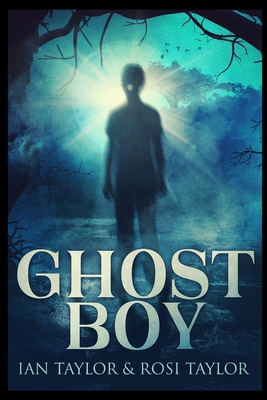 Ghost Boy 1715411374 Book Cover