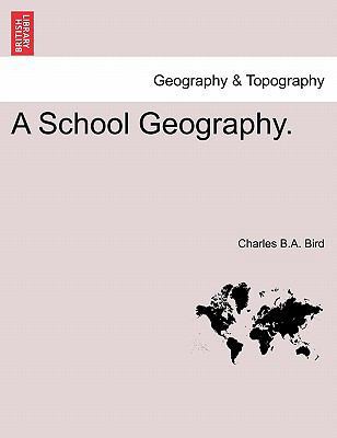 A School Geography. 124092352X Book Cover