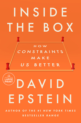 Inside the Box: How Constraints Make Us Better [Large Print] B0FN368NGY Book Cover