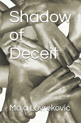 Shadow of Deceit: Crime B0DD76HSD5 Book Cover