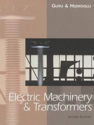 Electric Machinery and Transformers 019511535X Book Cover